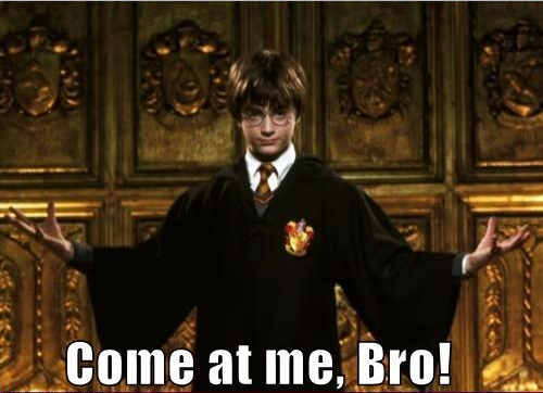 come-at-me-bro