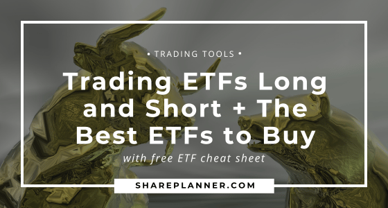 Overview of trading ETFs long and short with examples