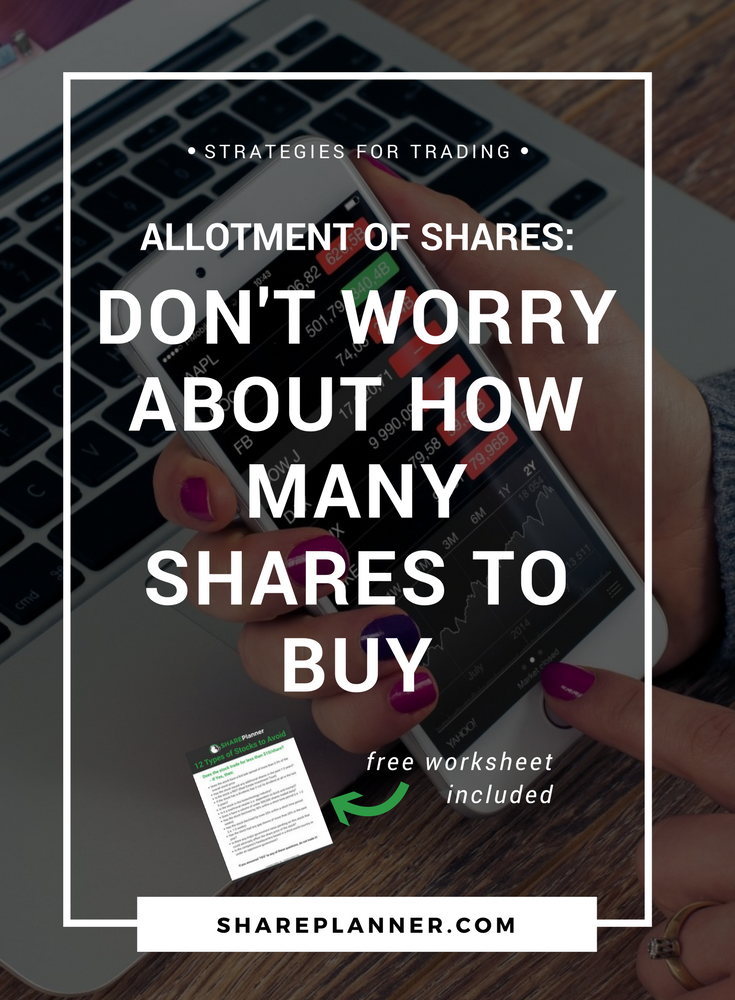 Allotment of Shares Dont Worry About How Many Shares to Buy