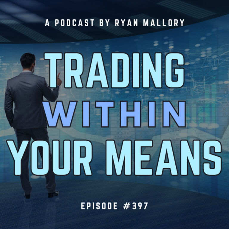 Trading Within Your Means