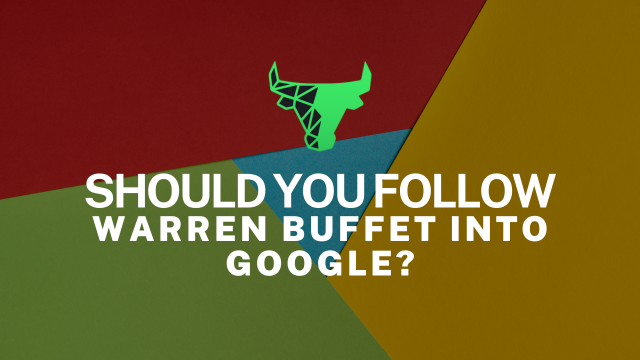 Should you buy Alphabet (GOOGL) like Warren Buffett.