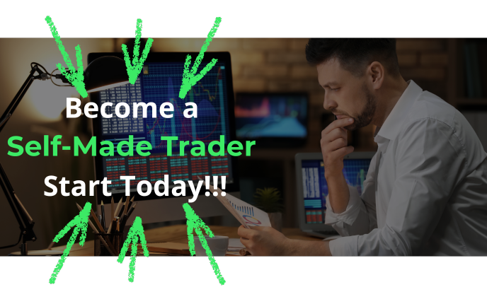 Become a self-made trader by starting today. 