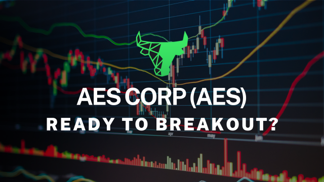 AES Corp (AES) breaking out of its bull flag pattern - full trade setup provided.