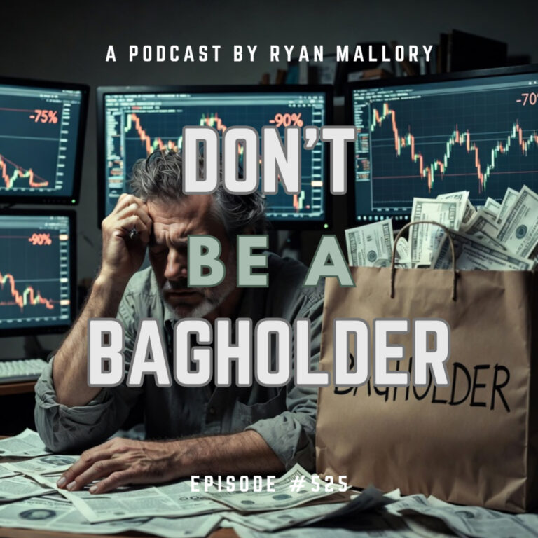 Don’t Be A Bagholder